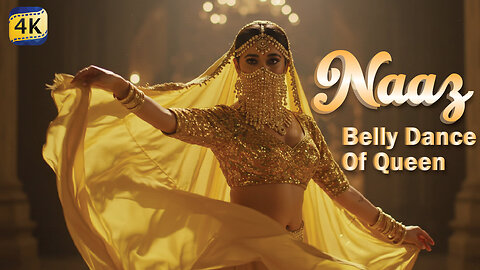 🔥 Naaz – Fire in Her Veins | Belly Dance of the Queen 🔥