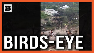Texas Flooding Birds-Eye View and Rescue Efforts