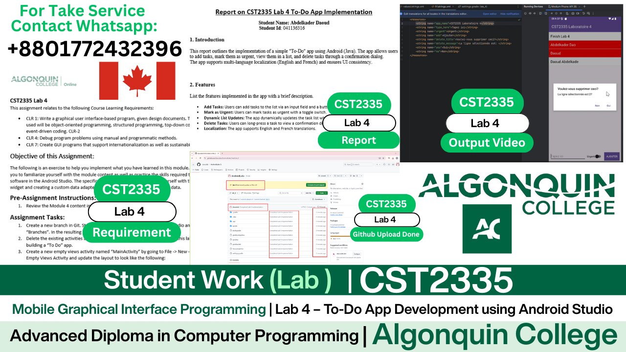 Student Work (𝐋𝐚𝐛 𝟒) | 𝐂𝐒𝐓𝟐𝟑𝟑𝟓 𝐋𝐚𝐛 𝟒 To-Do App in Android Studio | Algonquin College