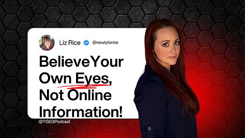 The Green Eyed Girl Podcast: Political Hellscape - Believe Your Eyes, Not Online Information!
