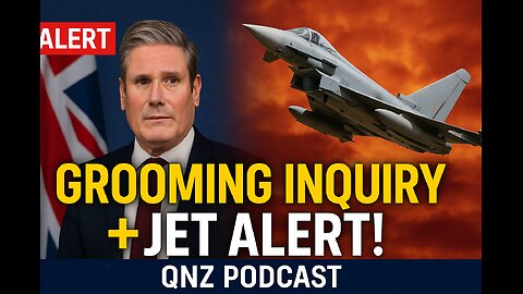 UK Launches Grooming Inquiry | Military Jets Deployed Over Iran-Israel Tension | QNZ podcast