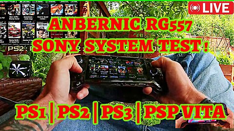 ANBERNIC RG557 SONY SYSTEM TEST PS1 | PS2 | PS3 | PSP VITA Handheld Retro Gaming #Gamingonrumble
