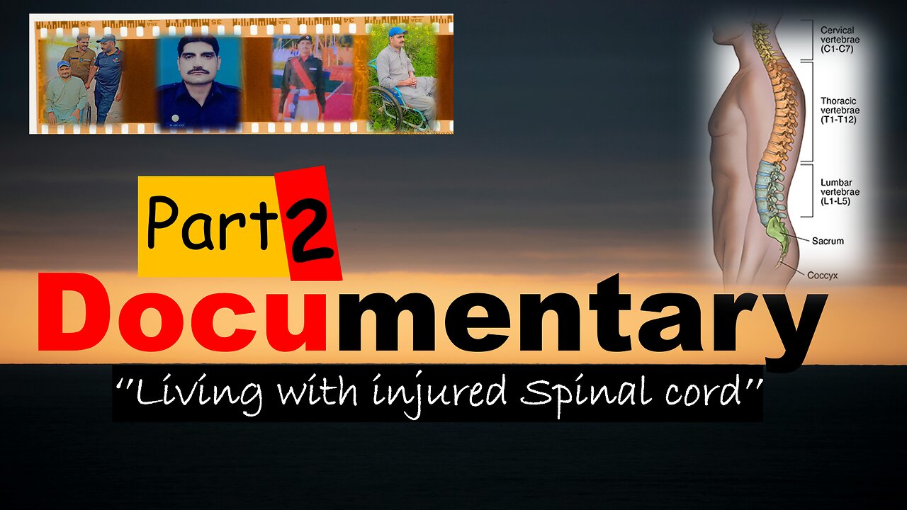 Documentary :Troubleshoot Life with Spinal cord injury |Part 2|