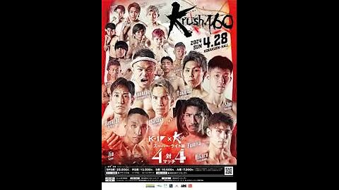 K-1 Krush 160 - Apr 28 2024 - Korakuen Hall, Tokyo