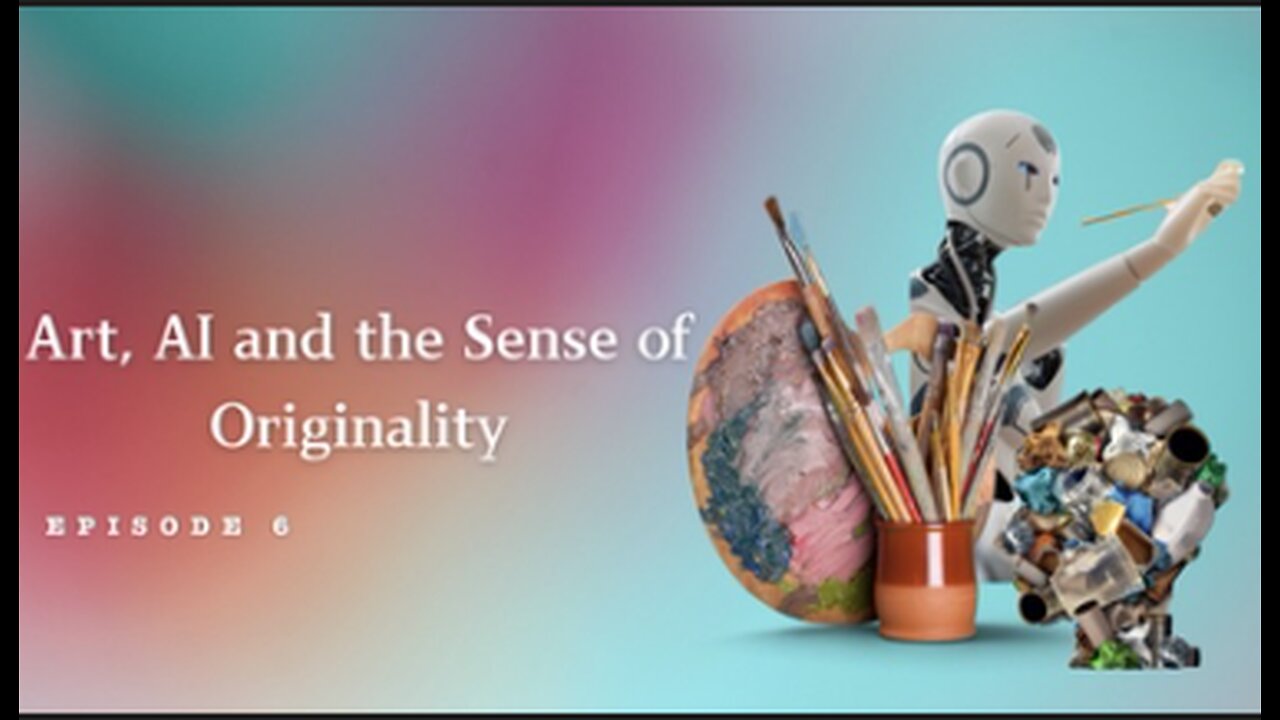 Art, AI & Sense of Originality.