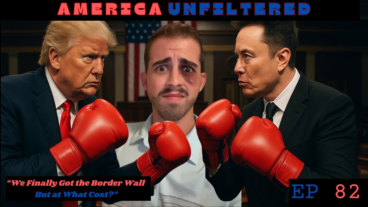 We Finally Got the Border Wall, But at What Cost? | America Unfiltered - Ep 82