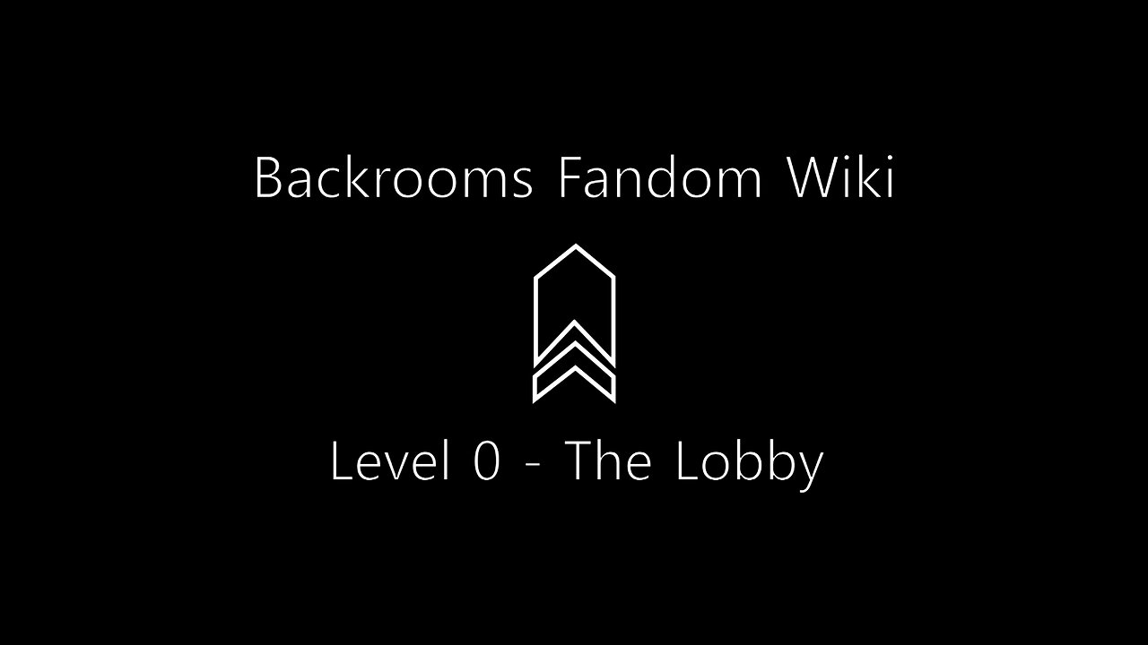 The Backrooms Fandom Wiki: Level 0 - The Lobby