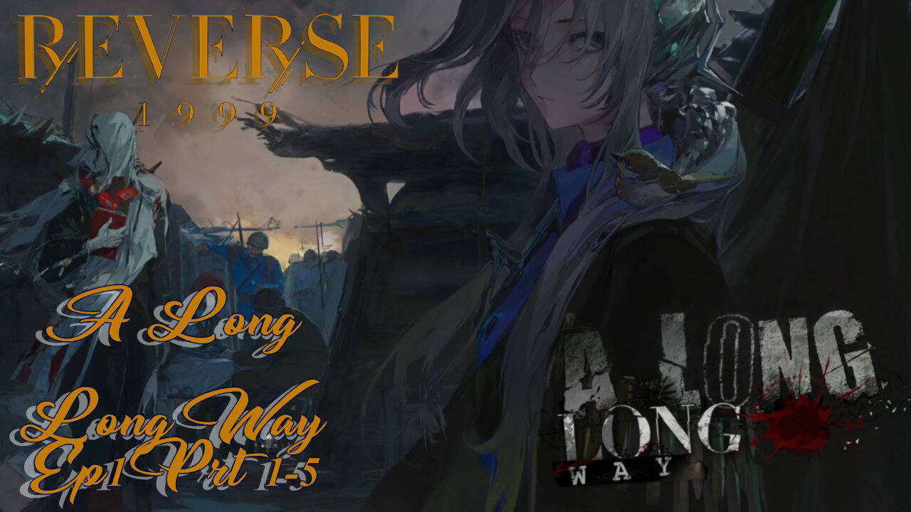 Starborn Feline Plays Reverse 1999 EP 89: A Long long Way Till the End of War