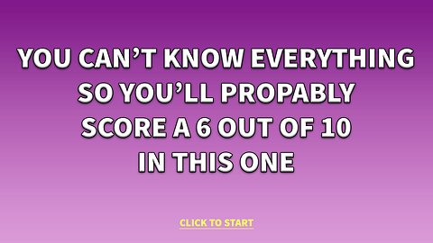 10 Mixed Trivia Questions