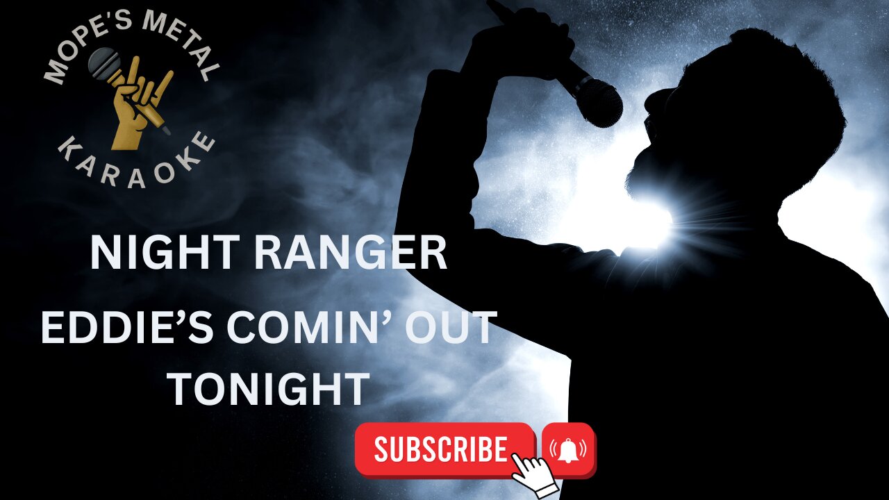 Night Ranger - Eddie's Comin' Out Tonight Karaoke