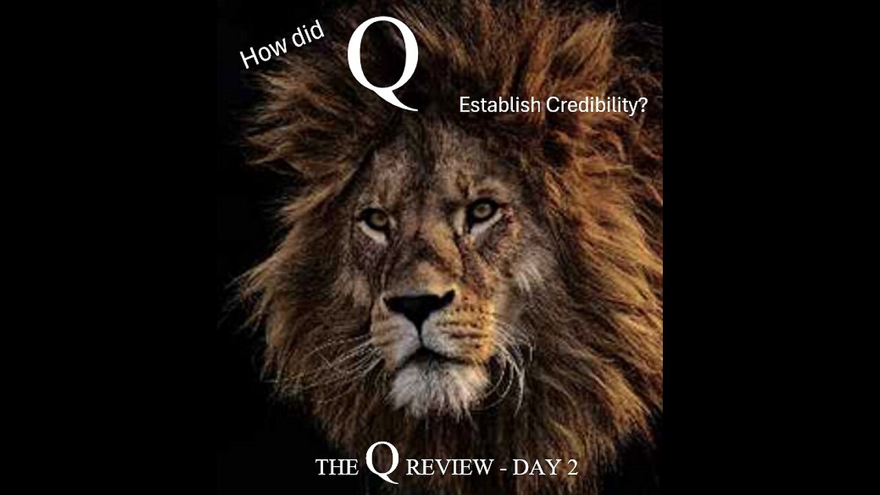How did Q establish credibility?