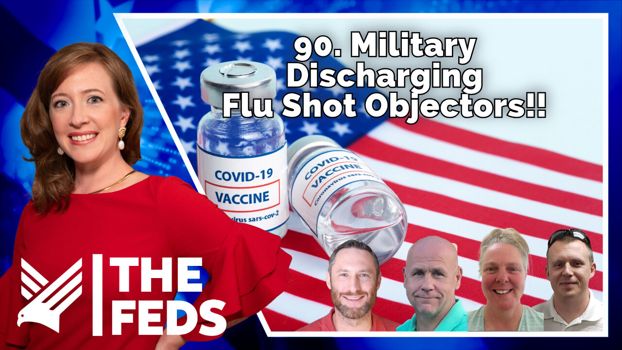 90. Military Discharging Flu Shot Objectors!! | Skip, Kim, Chris, & Tony | The Feds
