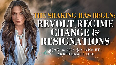 The Shaking Has Begun: Revolt Regime Change and Resignations