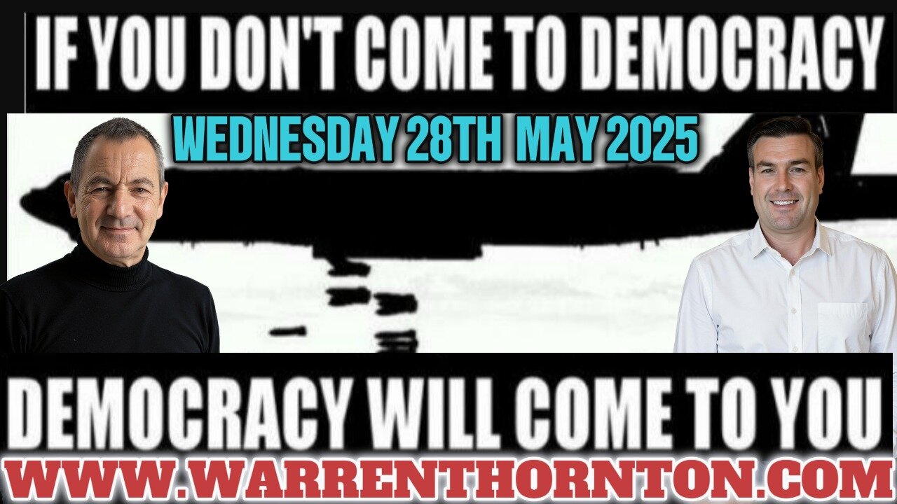 IF YOU DONT COME TO DEMOCRACY , DEMOCRACY WILL COME TO YOU WITH WARREN THORNTON & LEMBIT OPIK