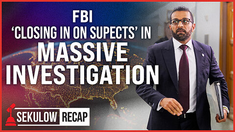 FBI ‘Closing in on Suspects’ in Massive Investigation