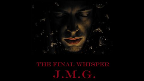 The Final Whisper by John M. Gunn