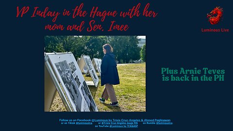 VP Inday in the Hague + Teves returns