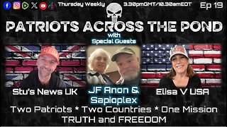 Patriots Across The Pond Ep 19 - Weekly Show LIVE - JF ANON & SAPIOPLEX - A Deeper Dive Into Q & Ghosts In The Machine