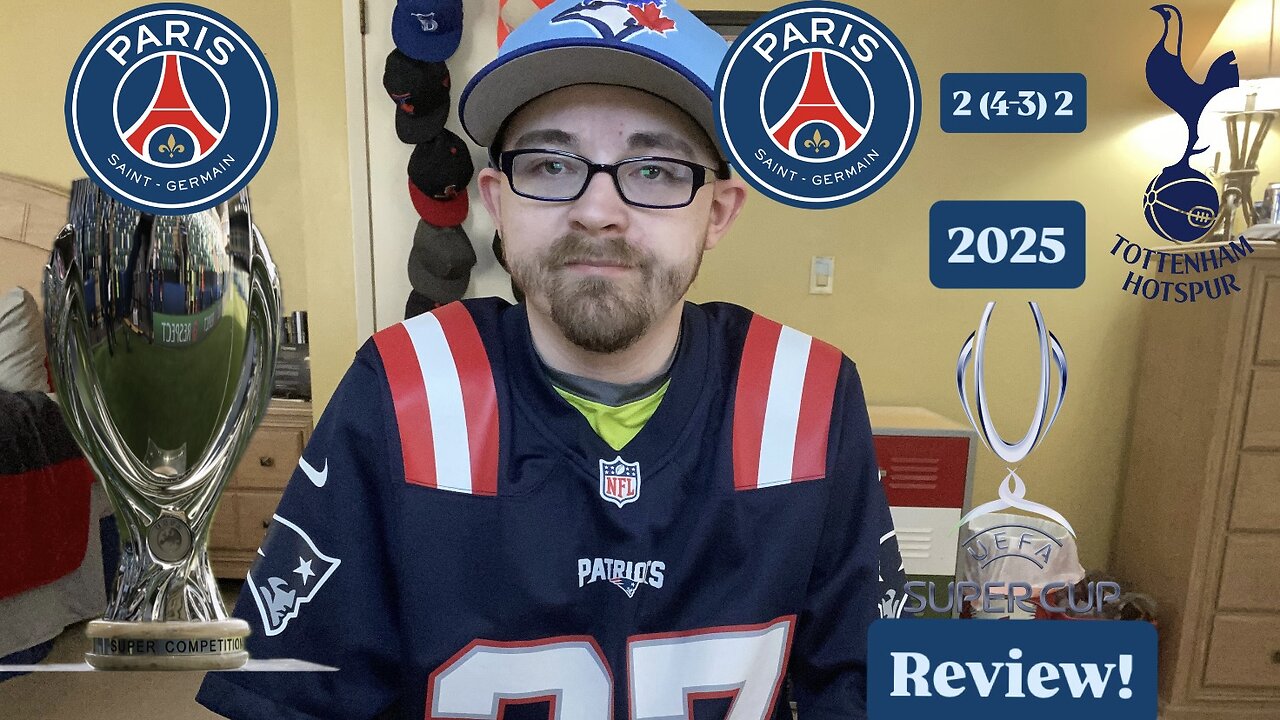 RSR7: Paris Saint-Germain 2 (4-3) 2 Tottenham Hotspur FC 2025 UEFA Super Cup Review!