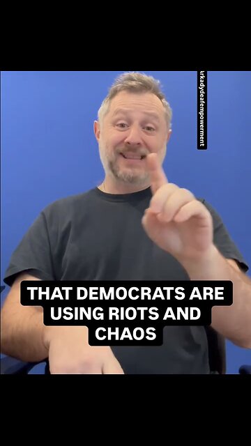 ASL only - Democrats use anti-ICE riots to distract us from frauds