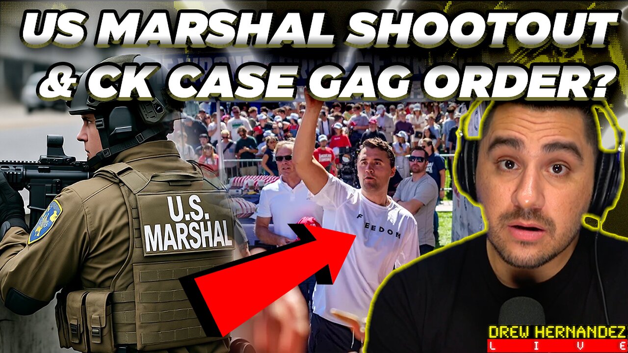 CHARLIE KIRK TRIAL JUDGE ISSUES GAG ORDER & U.S. MARSHAL ILLEGAL ALIEN SHOOTOUT?