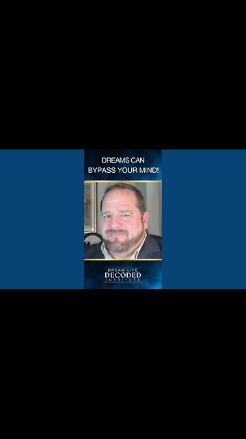 Dreams Can Bypass Your Mind!