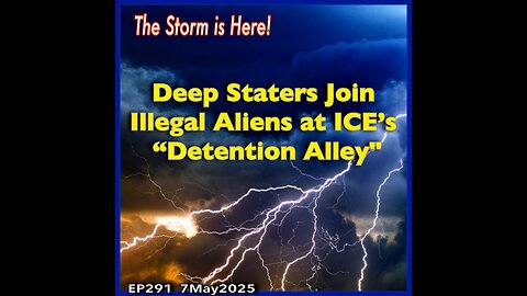EP291: Deep Staters Incl FDA's Dr. Peter Marks Housed with Illegal Aliens