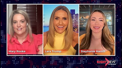 Lara Trump, Mary Rooke, Stephanie Hamill