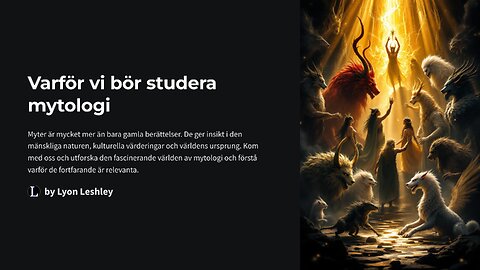 Varfor vi bor studera mytologi