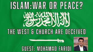 Islam: Peace Or War? World & Church Deceived - Truth Today 05-27-25