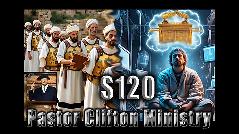 S120 Pastor Clifton Explains Remote Viewing Arks & Priest Class Tryouts