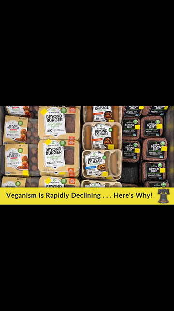 Veganism Is Rapidly Declining . . . Here's Why!