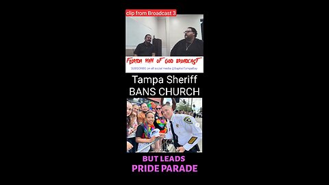 TAMPA, FLORIDA, SHERIFF ARRESTS PASTORS BUT LEADS PRIDE PARADE PERVERSION - Clip from BROADCAST 3