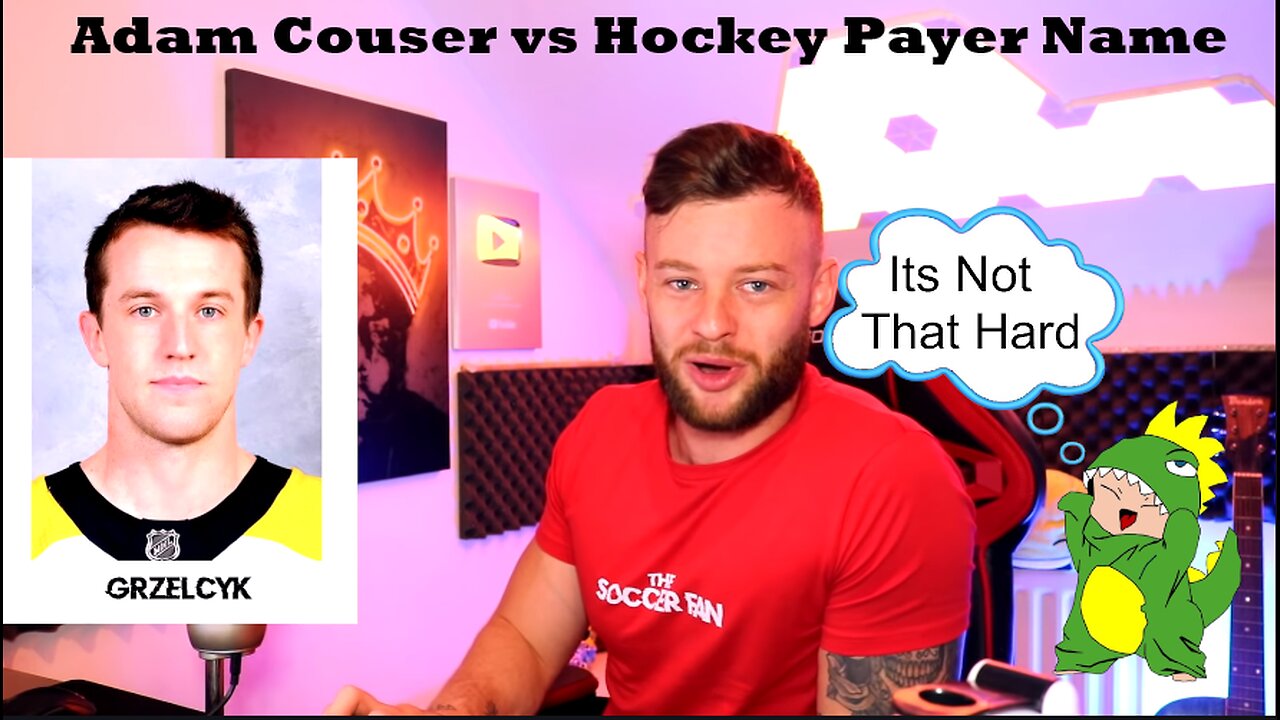 Adam Couser vs Hockey Payer Name...How Do Did They Come Up With These Names?