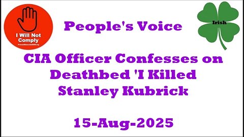CIA Officer Confesses on Deathbed 'I Killed Stanley Kubrick'15-Aug-2025