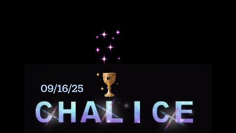 #CHALICE #STELLARRUSSIA 0916/25 #DIVINEICO