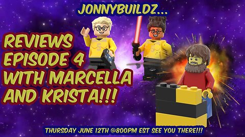 JonnyBuildz...Reviews Lego Masters Season 5, Episode 4 with Marcella and Krista!!!