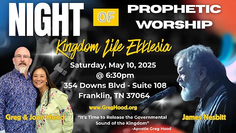 James Nesbit & Greg Hood ⎮ Night of Prophetic Worship
