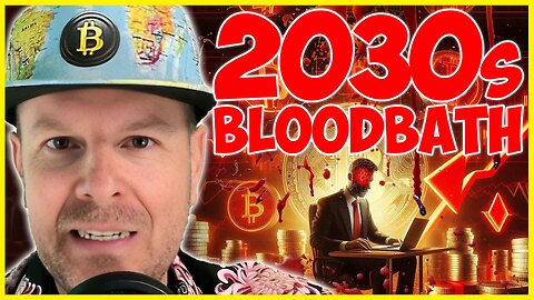 THE 2030’S BITCOIN BLOODBATH NO ONES PREPARED FOR
