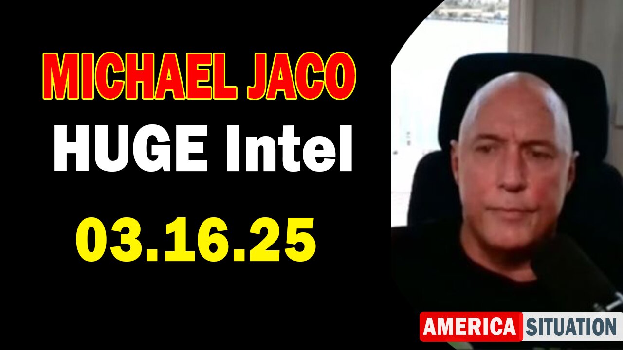Michael Jaco HUGE Intel 03.16.25: "Lawfare Still In Action! Important Update By Michael Jaco & Tom Althouse"