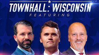 Turning Point Action Presents Townhall: Wisconsin LIVE with Charlie Kirk and Donald Trump Jr.