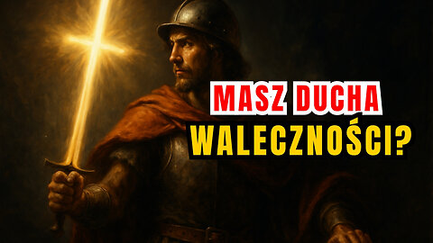 Czy masz w sobie ducha walki? - Intencja na grudzień