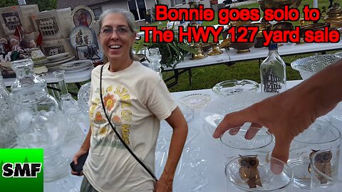 Bonnie Goes On a Solo Trip To The Highway 127 Yard Sale