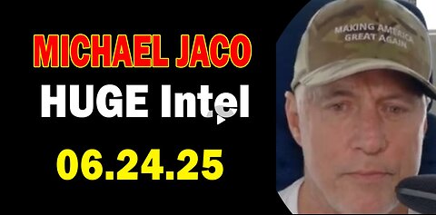 Michael Jaco HUGE Intel 06.24.25- 'Child Trafficking Rings! Important Update By Michael Jaco'