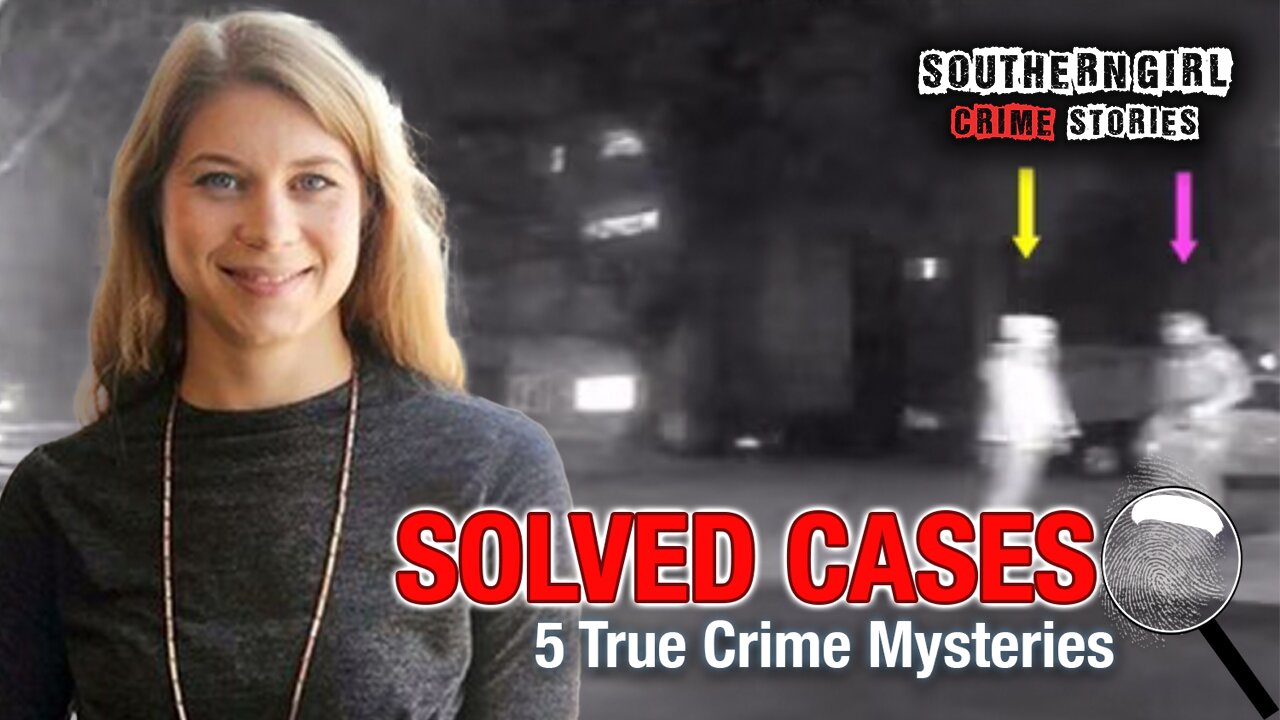 5 Solved True Crime Cases #439