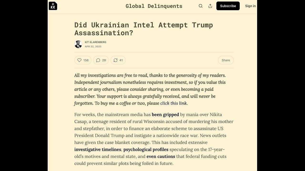 Did Ukrainian Intel Attempt Trump Assassination? with Journalist Kit Klarenberg.