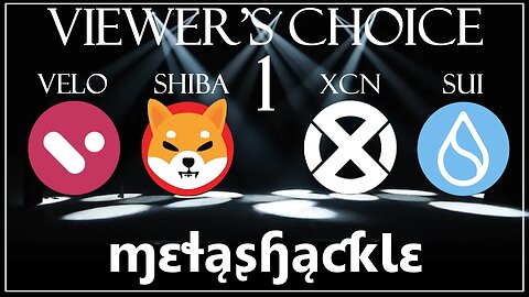 Viewer's Choice Video #1 going over #velo #shiba #xcn and #sui