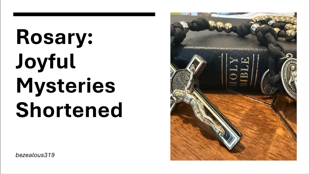 Rosary Joyful Mysteries Shortened