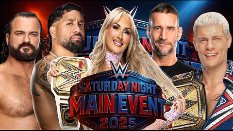 WWE SATURDAY NIGHT MAIN EVENT 2025 PREDICTION