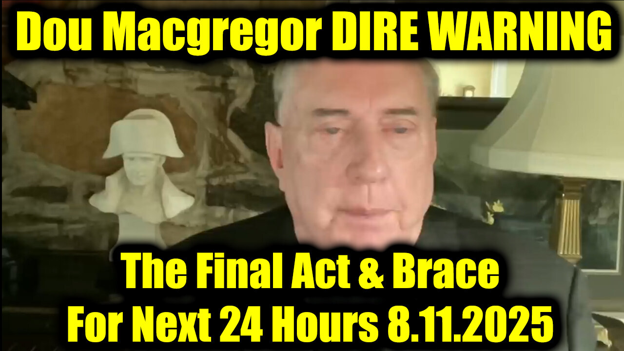 DIRE WARNING Aug 11 - The Final Act & Brace For Next 24 Hours
